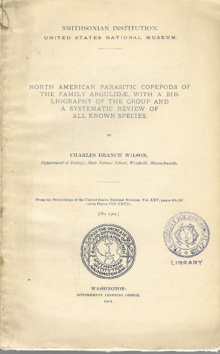 Wilson, C.B. - North American parasitic Copepods of the family Argulidae, with a bibliography of the group and a systematic review of all known species