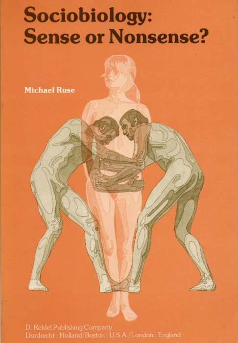Ruse, M. - Sociobiology: Sense or Nonsense?