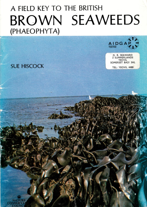Hiscock, S. - A Field Key to the British Brown Seaweeds (Phaeophyta)