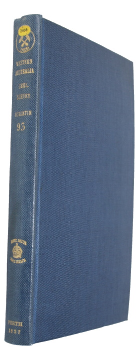 Blatchford, T. - The Geology of Portions of the Kimberley Division with Special Reference to the Fitzroy Basin and the Possibilities of the Occurrence of Mineral Oil (Western Australia Geological Survey. Bulletin No.93)