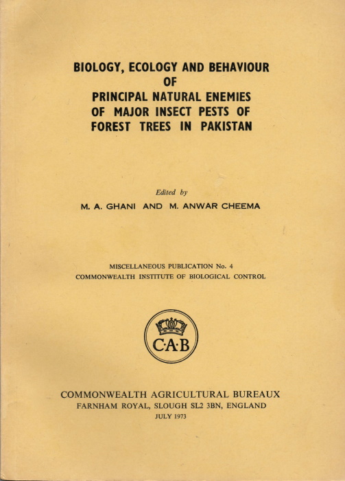 Ghani, M.A.; Cheema, M.A. - Biology, ecology and behaviour of principal natural enemies of major insect pests of forest trees in Pakistan