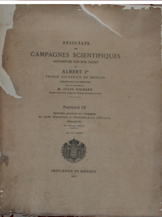 Bedot, M. - Hydroids provenant des Campagnes des yachts Hirondelle et Princesse-Alice (1887-1912) (Rsultats des Campagnes Scientifiques accomplies sur son yacht par Albert Ier, Prince Souverain de Monaco, Fascicule LX)