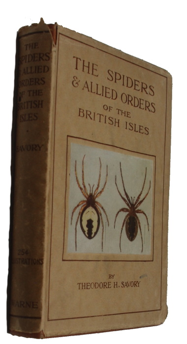 Savory, T.H. - The Spiders and Allied Orders of the British Isles
