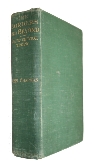 Chapman, A. - The Borders and Beyond: Arctic  Cheviot  Tropic