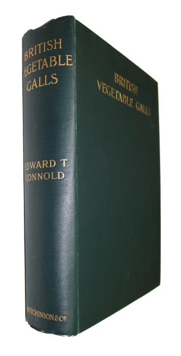 Connold, E.T. - British Vegetable Galls