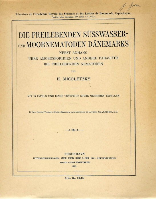 Micoletzky, H. - Die Freilebenden Ssswasser- und Moornematoden Dnemarks nebst Anhang ber Ambosporidien und andere Parasiten bei freilebenden Nematoden