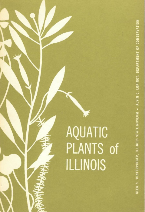 Winterringer, G.S.; Lopinot, A. C. - Aquatic Plants of Illinois