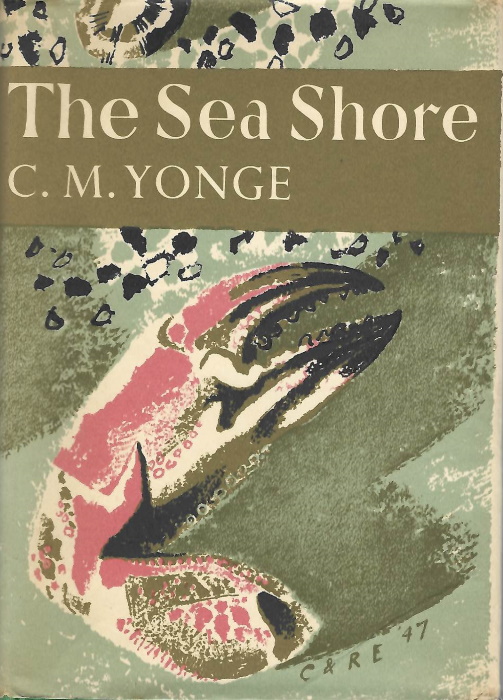 Yonge, C.M. - The Sea Shore (New Naturalist 12)