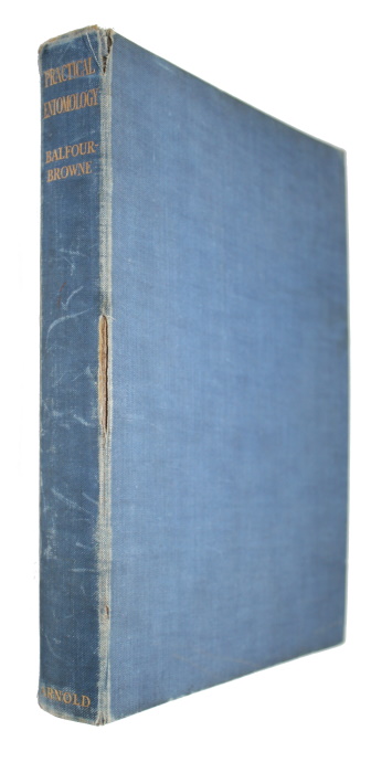 Balfour-Browne, F. - A Text-book of Practical Entomology
