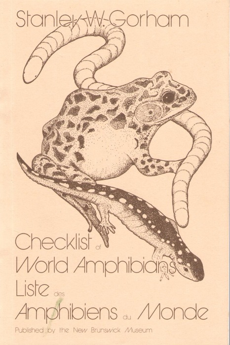 Gorham, S.W. - Checklist of World Amphibians / Liste des Amphibiens du Monde