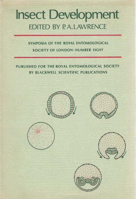 Lawrence, P.A. (Ed.) - Insect Development: Symposia of the Royal Entomological Society no. 8