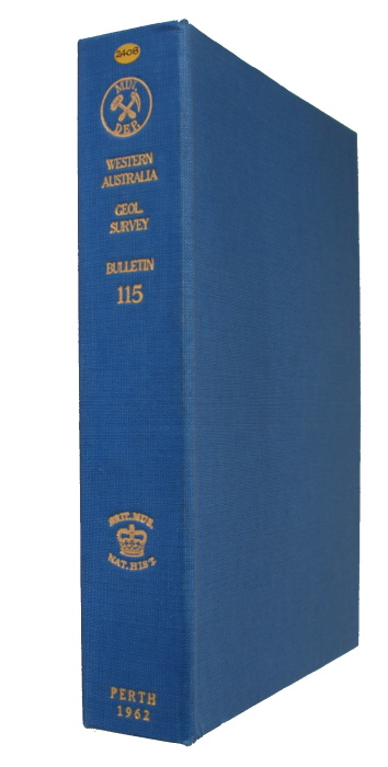 Noldart, A.J.; Wyatt, J.D. - The Geology of Portion of the Pilbara Goldfield: Covering the Marble Bar and Nullagine 4 Mile Map Sheets Geological Survey. Bulletin No.115)