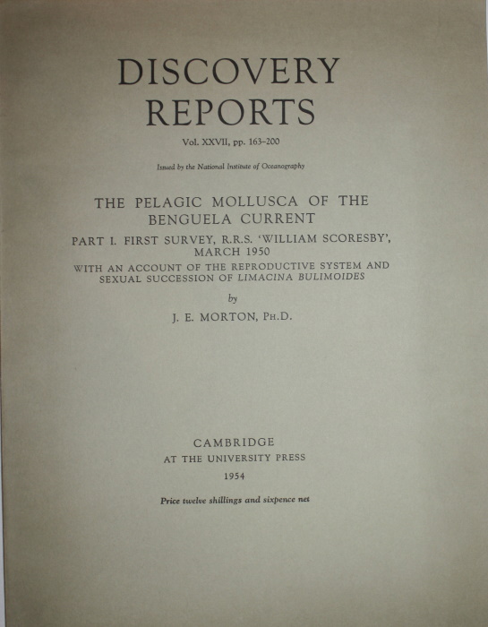 Morton, J.E. - The Pelagic Mollusca of the Benguela Current. Pt. I. First Survey, R.R.S. 'William Scoresby', March 1950: with an account of the reproductive system and sexual succession of <i>Limacina Bulimoides</i> (Discovery Report XXVII)