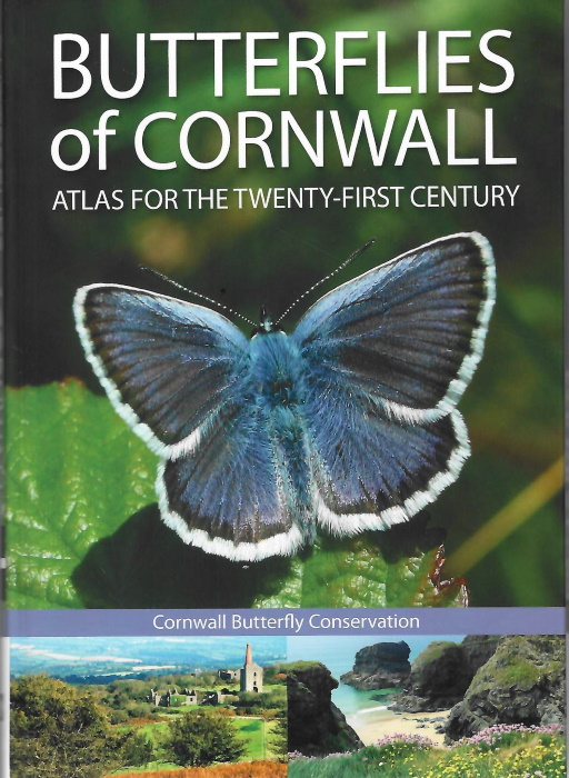 Cornwall Butterfly Conservation - Butterflies of Cornwall: Atlas for the Twenty-first Century