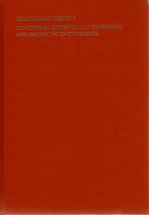 Felgenhauer, B.E.; Watling, L.; Thistle, A.B. (Eds) - Functional Morphology of Feeding and Grooming in Crustacea