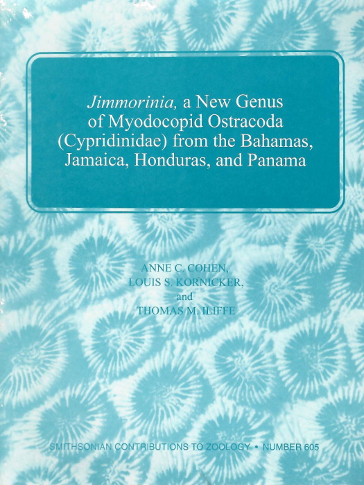 Cohen, A.C.; Kornicker, L.S.; Iliffe, T.M. - <i>Jimmorinia</i>, a New Genus of Myodocopid Ostracoda (Cypridinidae) from the Bahamas, Jamaica, Honduras and Panama