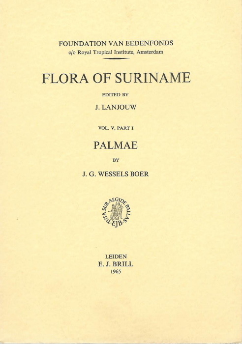 Wessels Boer, J.G. - Flora of Suriname 5(1): Palmae