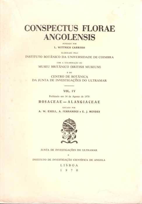 Exell, A.W.; Fernandes, A.; Mendes, E.J. - Conspectus Florae Angolensis Vol. IV: Rosaceae-Alangiaceae
