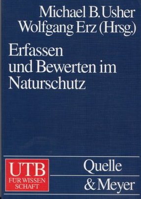 Usher, M.B.; Erz, W. - Erfassen und Bewerten im Naturschutz