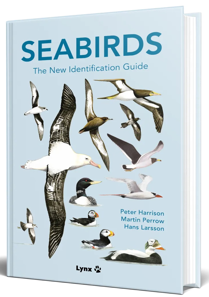Harrison, P.; Perrow, M.; Larsson, H. - Seabirds: The New Identification Guide