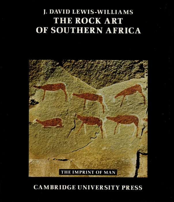 Lewis-Williams, J. D.; - The Rock Art of Southern Africa