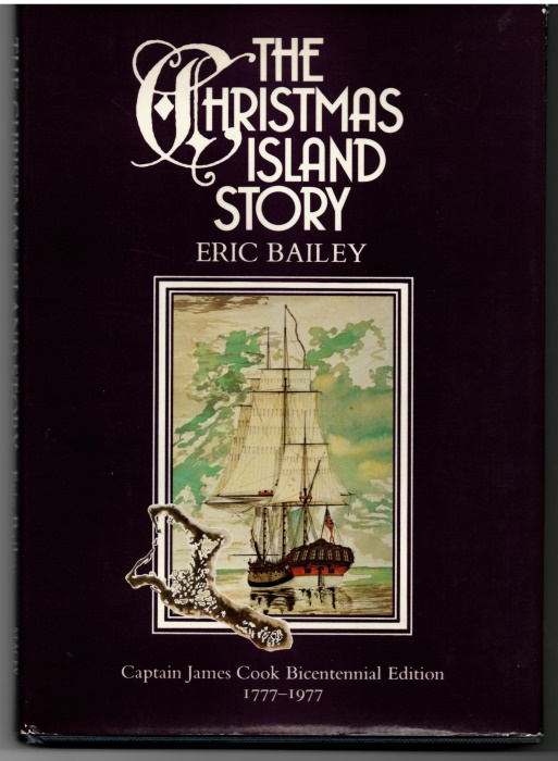 Bailey, E. - The Christmas Island Story