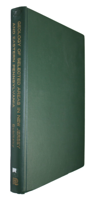 Subitzky, S. (Ed.) - Geology of Selected Areas in New Jersey and Eastern Pennsylvania and Guidebook of Excursions