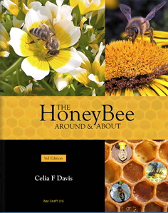 Davis, C.F. - The Honey Bee Around and About