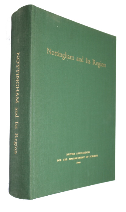 Edwards, K.C. (Ed) - Nottingham and Its Region
