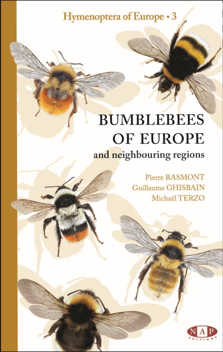 Rasmont, P.; Ghisbain, G.; Terzo, M. - Bumblebees of Europe. Hymenoptera of Europe 3