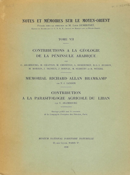 Arambourg, C.; Chatton, M.; Chenevoy, M. et al - Contributions  la Gologie de la Pninsule Arabique (Notes et Mmoires sur le Moyen-Orient. Tome VII:)
