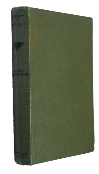 Maeterlinck, M. - The Life of the White Ant