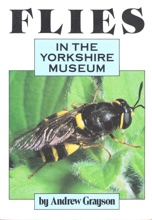 Grayson, A. - Flies in the Yorkshire Museum
