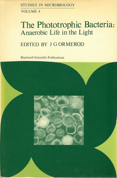 Ormerod, J.G. (Ed.) - Phototrophic Bacteria: Anaerobic Life in the Light