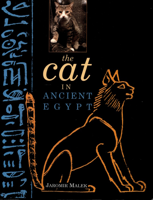 Malek, J. - The Cat in Ancient Egypt