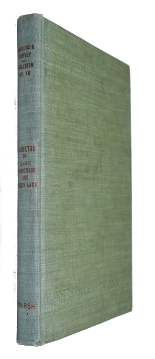 Marsh, C.D. - The Plankton of Lake Winnebago and Green Lakes