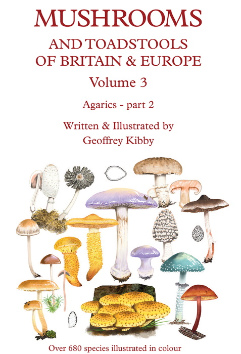Kibby, G. - Mushrooms and Toadstools of Britain and Europe. Vol. 3: Agarics - part 2