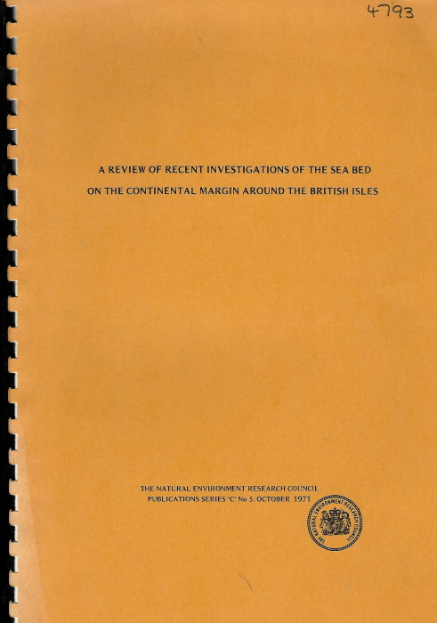 Natural Environment Research Council - Review of Recent Investigations of the Sea Bed on the Continental Margin Around the British Isles