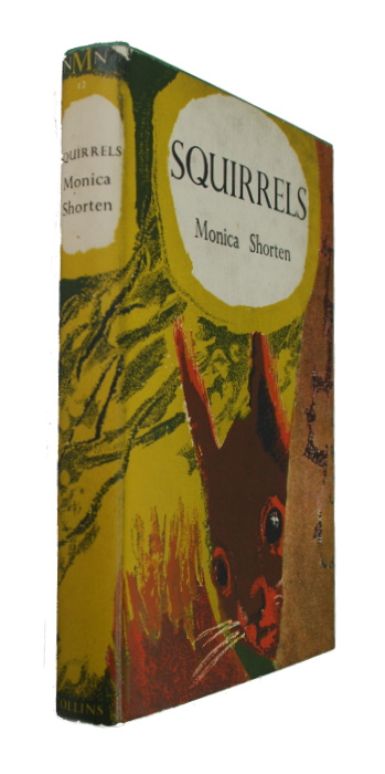 Shorten, M. - Squirrels (New Naturalist Monograph 12)