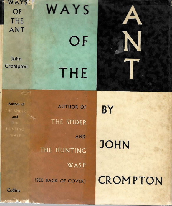 Crompton, J. - Ways of the Ant