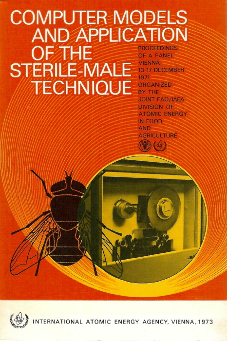  - Computer Models and Application of the Sterile-Male Technique