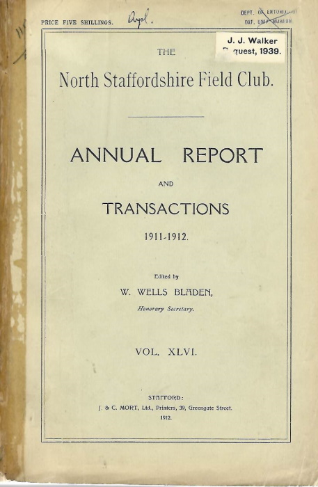 Bladen, W.W. - The North Staffordshire Field Club: Annual Report and Transactions 1911-1912. Vol XLVI