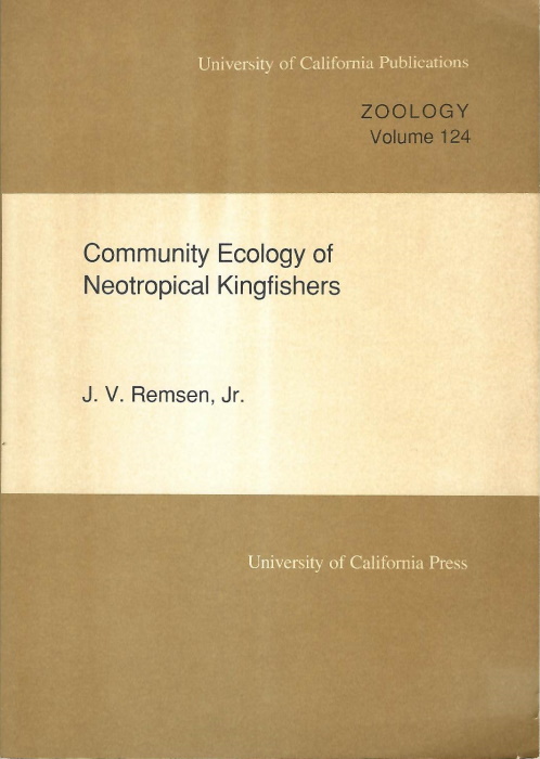 Remsen, J.V. - Community Ecology of Neotropical Kingfishers