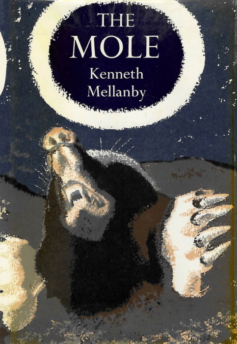 Mellanby, K. - The Mole (New Naturalist Monograph 22)