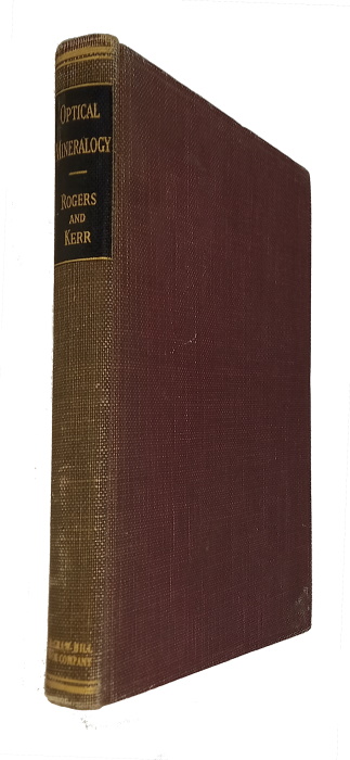 Rogers, A.F.; Kerr, P.F. - Optical Mineralogy