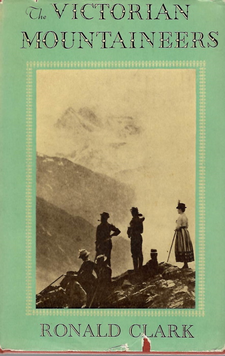Clark, R. - Victorian Mountaineers