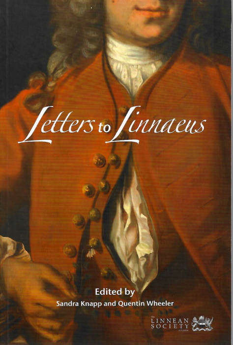 Knapp, S.; Wheeler, Q. (Eds) - Letters to Linnaeus