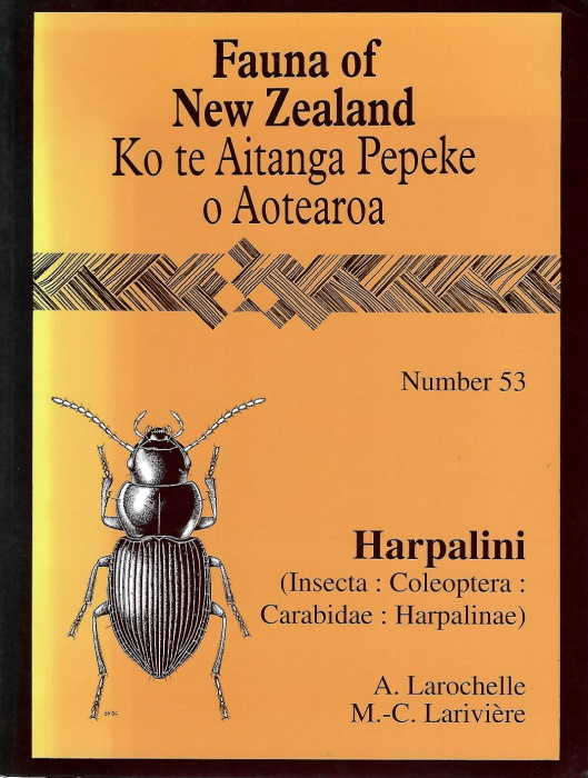 Larochelle, A.; Lariviere, M.-C. - Harpalini (Coleoptera: Carabidae: Harpalinae) Fauna of New Zealand 53