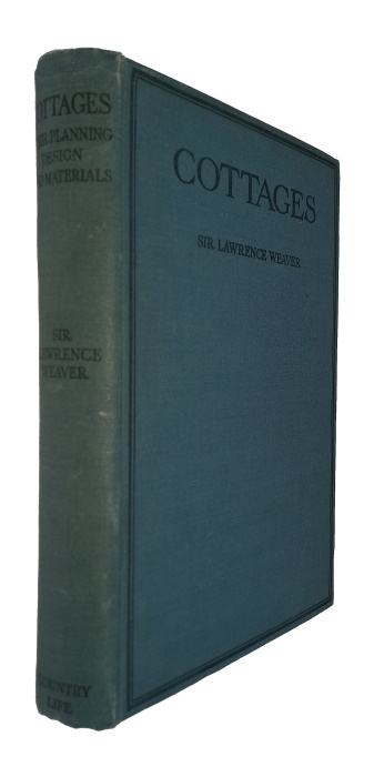 Weaver, L. - Cottages: Their Planning, Design and Materials