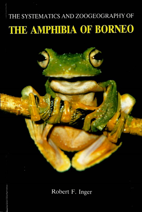 Inger, R.F. - The Systematics and Zoogeography of the Amphibia of Borneo